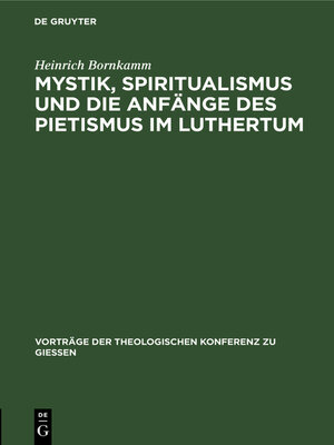 cover image of Mystik, Spiritualismus und die Anfänge des Pietismus im Luthertum